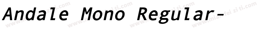 Andale Mono Regular字体转换